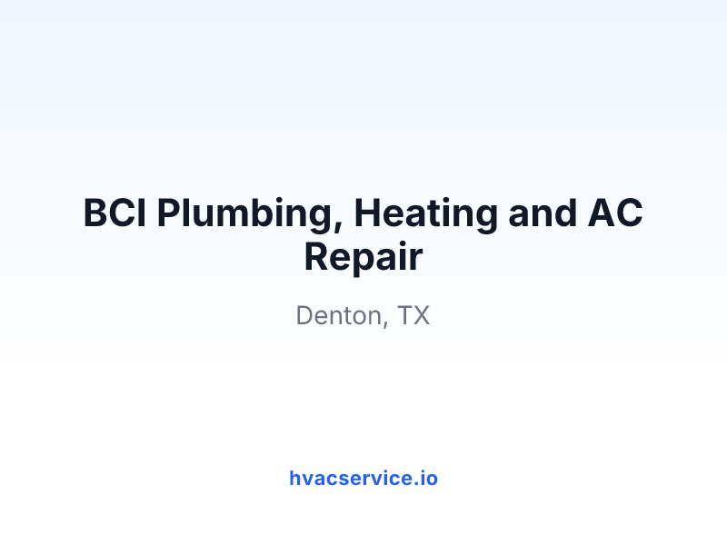 BCI Plumbing, Heating and AC Repair
