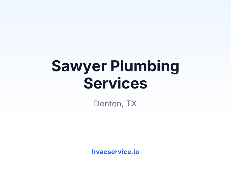 Sawyer Plumbing Services