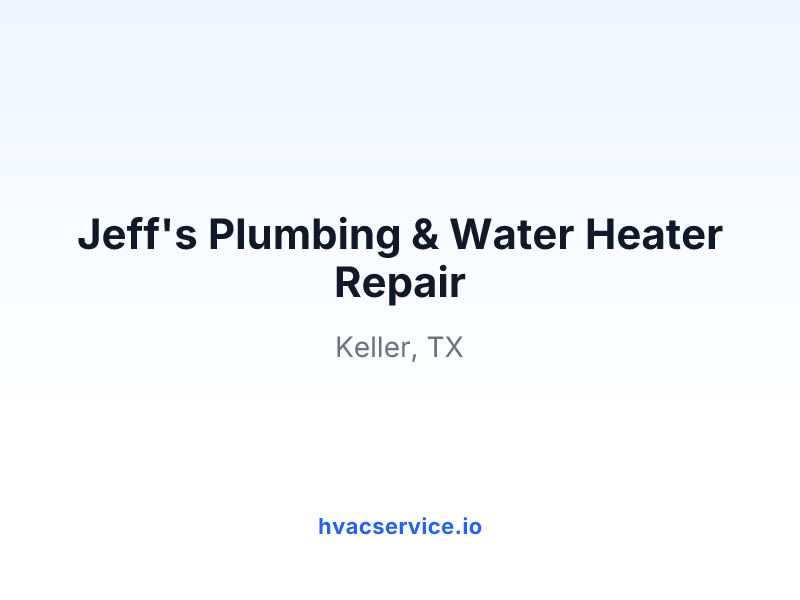 Jeff's Plumbing & Water Heater Repair