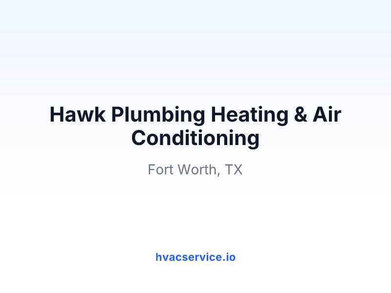 Hawk Plumbing Heating & Air Conditioning