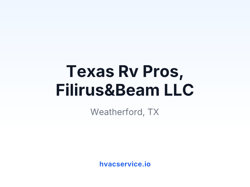 Texas Rv Pros, Filirus&Beam LLC