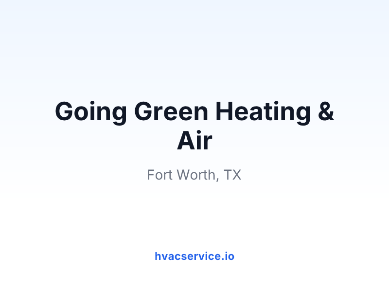 Going Green Heating & Air