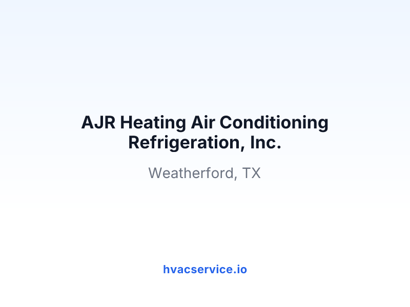 AJR Heating Air Conditioning Refrigeration, Inc.