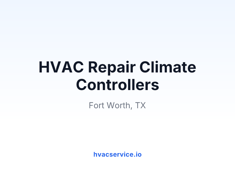 HVAC Repair Climate Controllers
