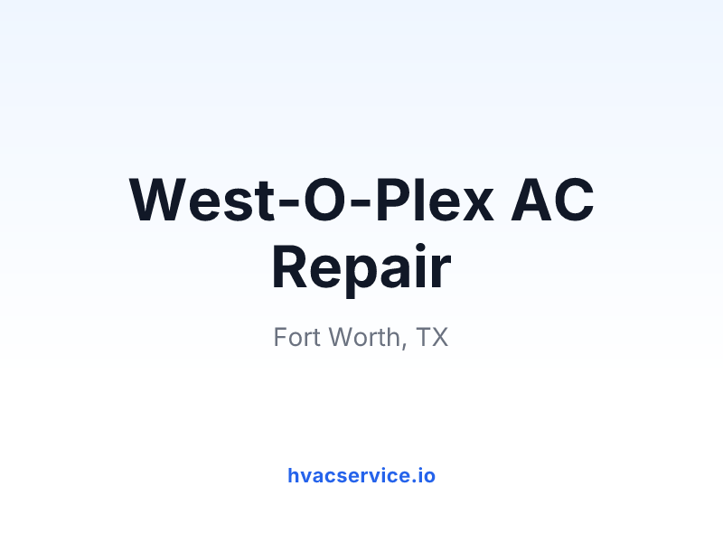 West-O-Plex AC Repair