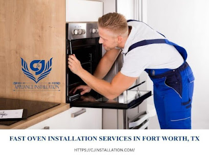 C&J Appliance Installations Fort Worth
