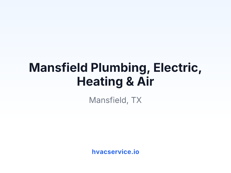 Mansfield Plumbing, Electric, Heating & Air