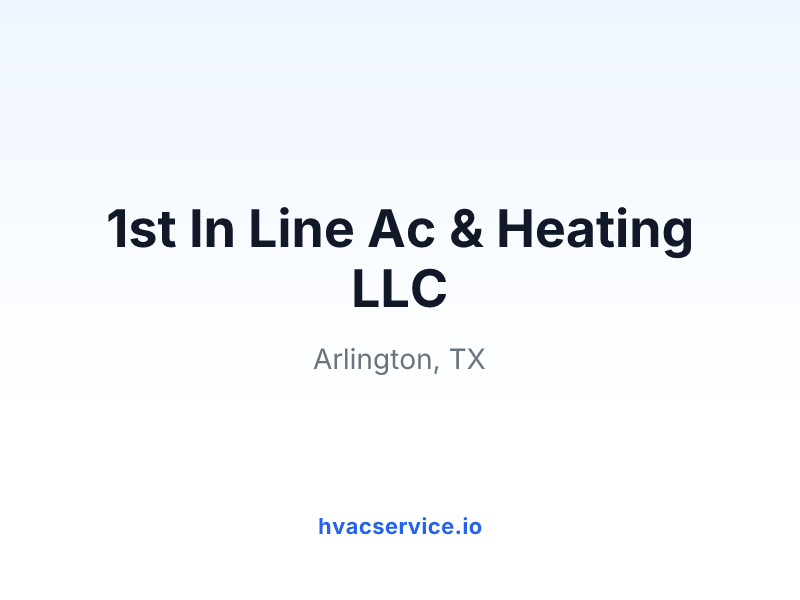 1st In Line Ac & Heating LLC