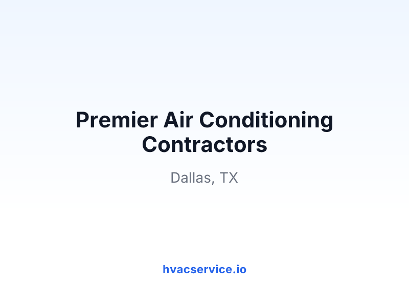 Premier Air Conditioning Contractors