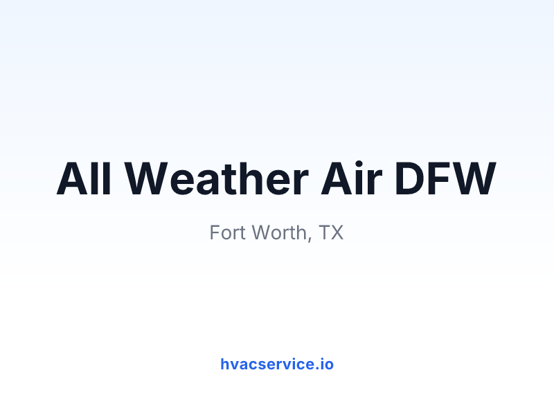 All Weather Air DFW
