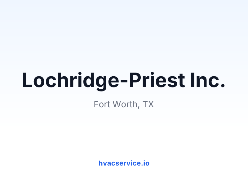 Lochridge-Priest Inc.