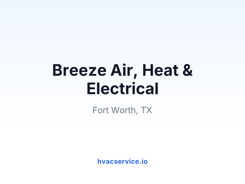 Breeze Air, Heat & Electrical