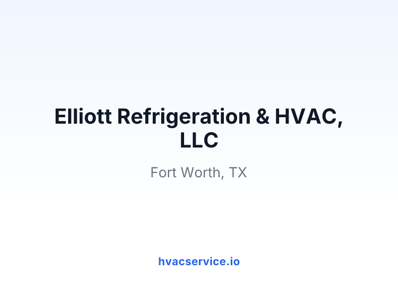 Elliott Refrigeration & HVAC, LLC
