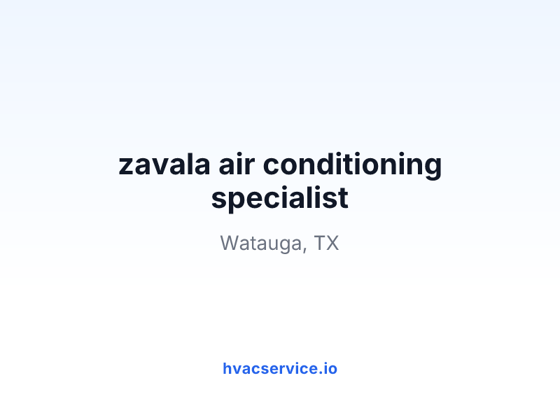 zavala air conditioning specialist