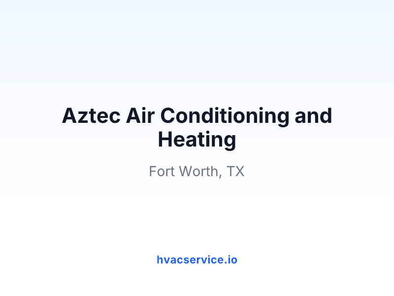 Aztec Air Conditioning and Heating
