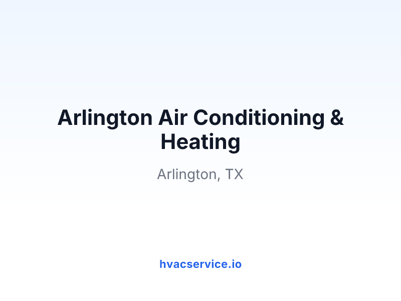 Arlington Air Conditioning & Heating