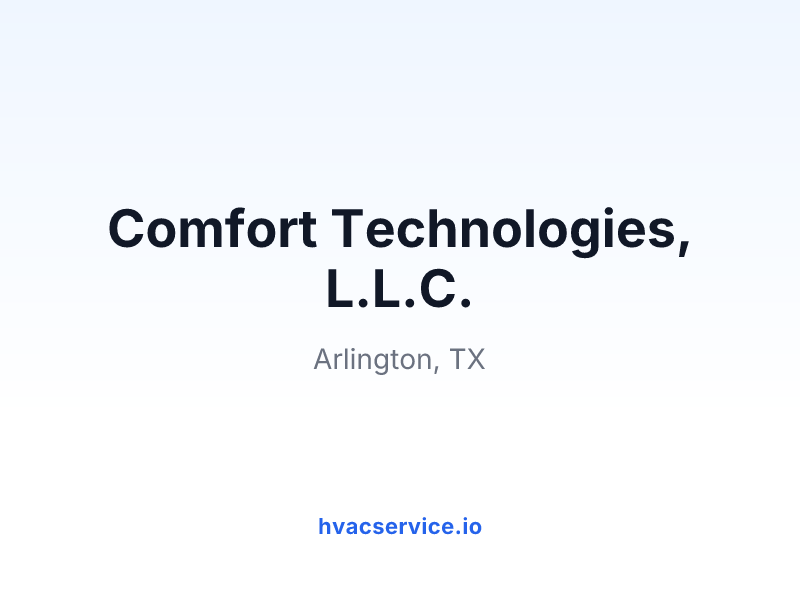 Comfort Technologies, L.L.C.
