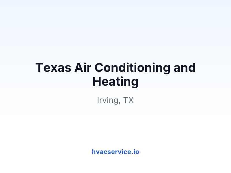 Texas Air Conditioning and Heating