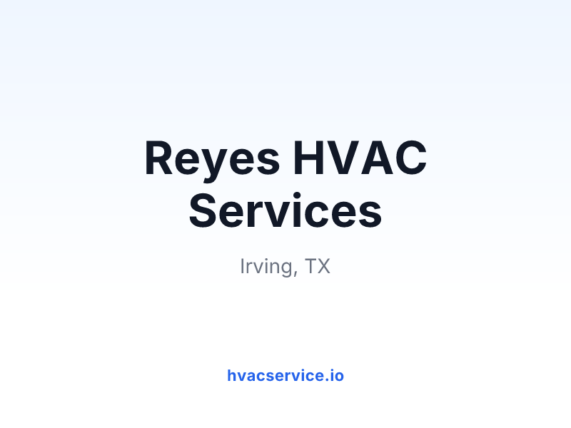 Reyes HVAC Services