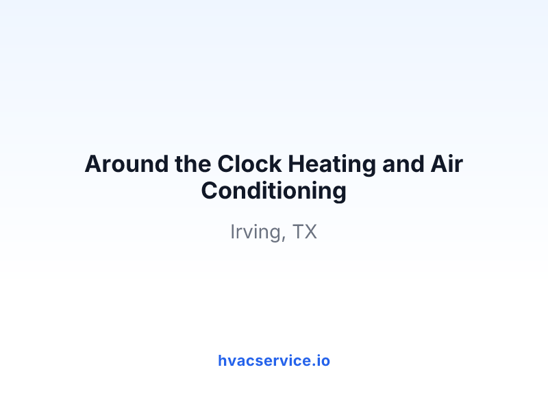 Around the Clock Heating and Air Conditioning