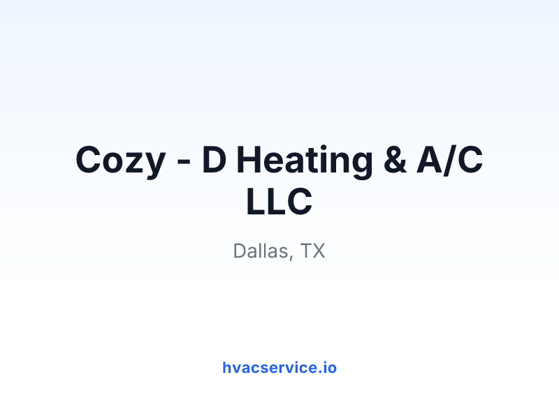 Cozy - D Heating & A/C LLC