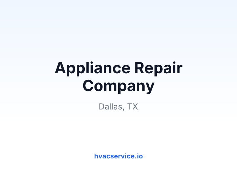 Appliance Repair Company