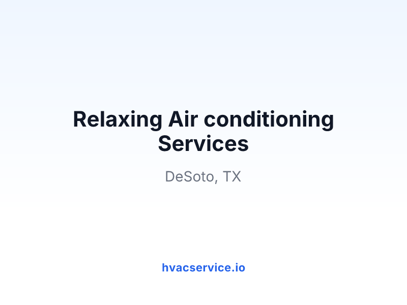 Relaxing Air conditioning Services