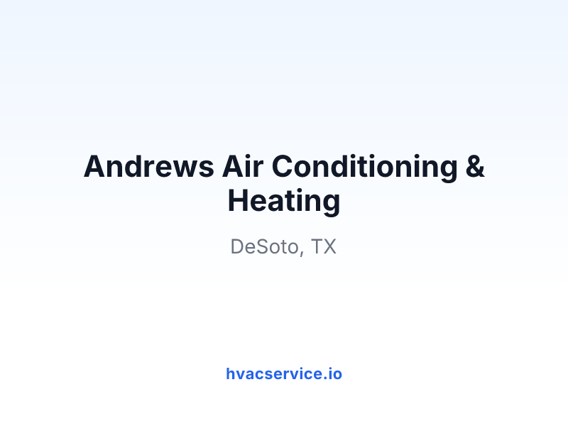 Andrews Air Conditioning & Heating