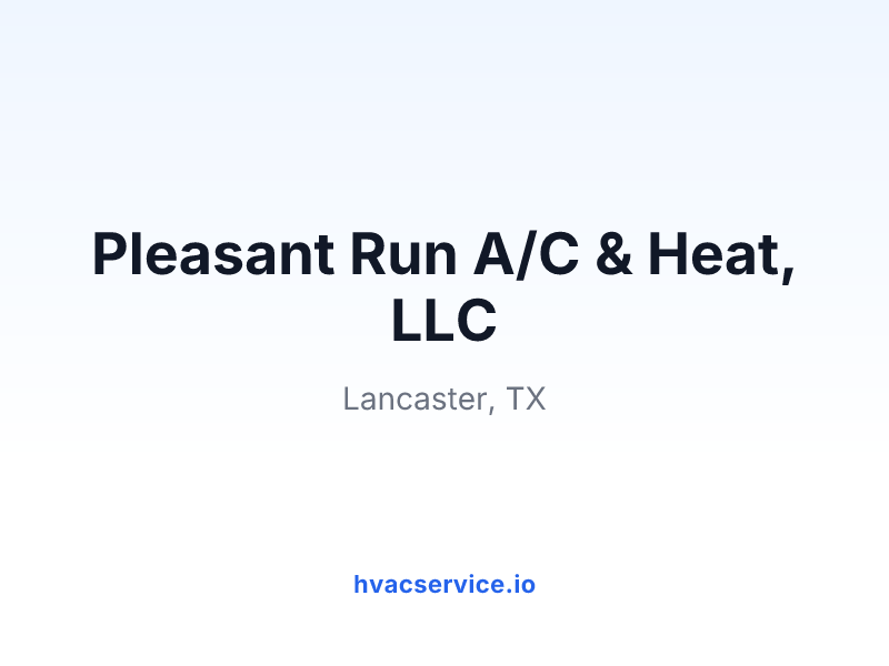 Pleasant Run A/C & Heat, LLC