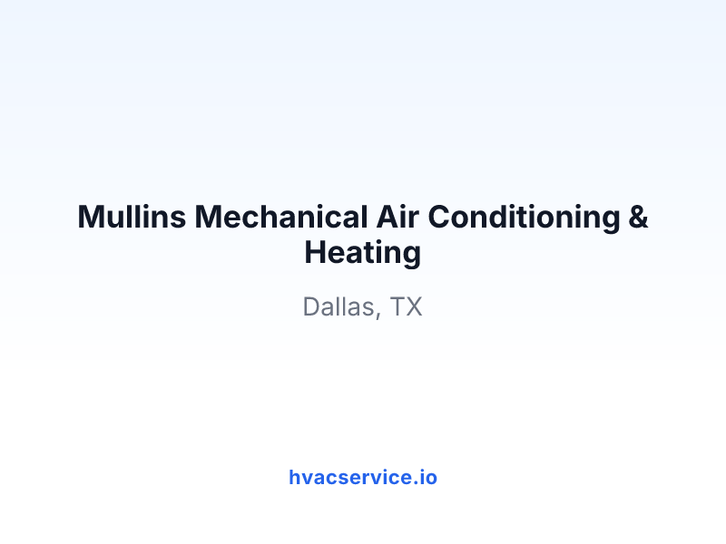 Mullins Mechanical Air Conditioning & Heating