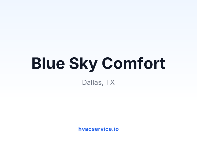 Blue Sky Comfort