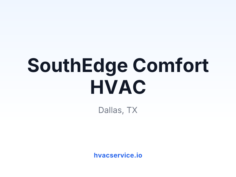 SouthEdge Comfort HVAC