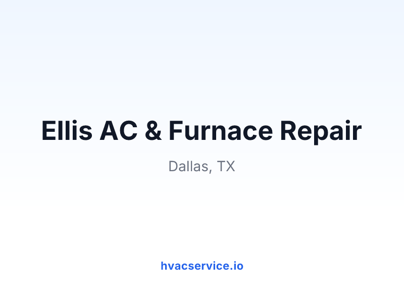 Ellis AC & Furnace Repair
