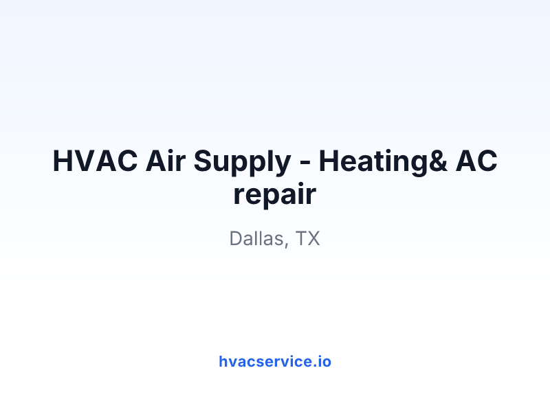 HVAC Air Supply - Heating& AC repair
