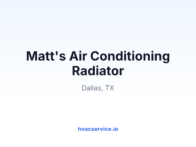 Matt's Air Conditioning Radiator
