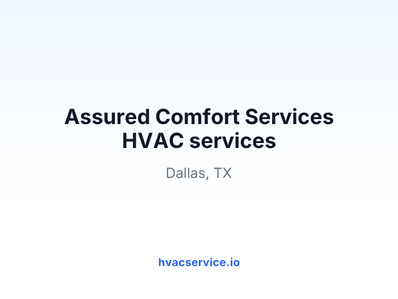 Assured Comfort Services HVAC services