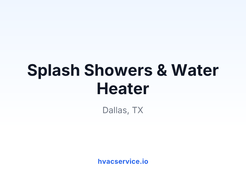 Splash Showers & Water Heater