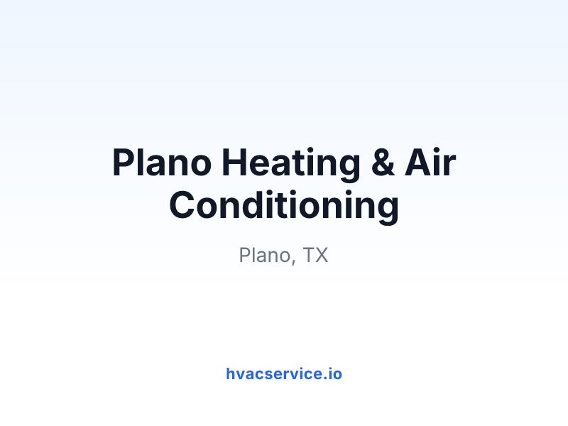Plano Heating & Air Conditioning