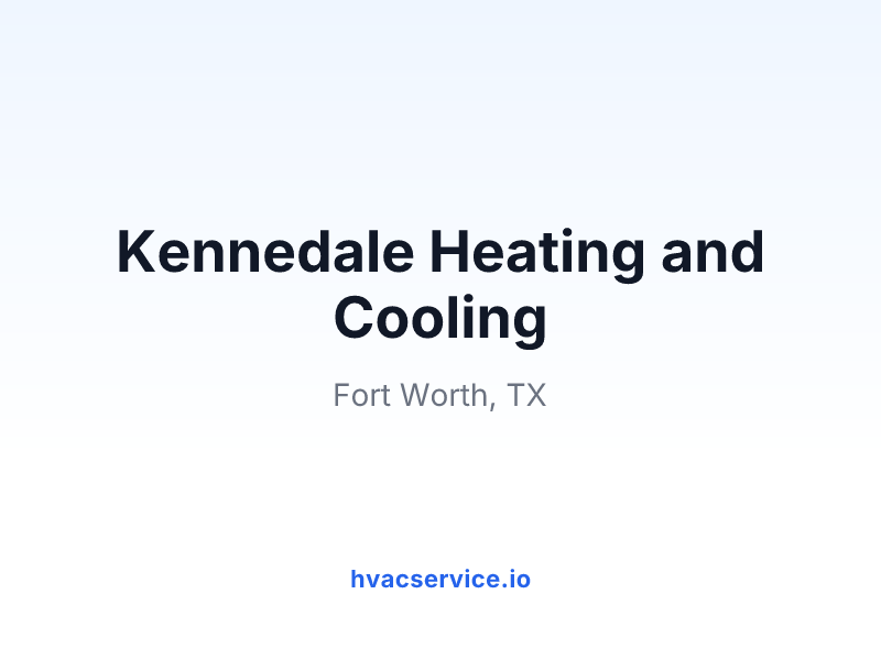 Kennedale Heating and Cooling