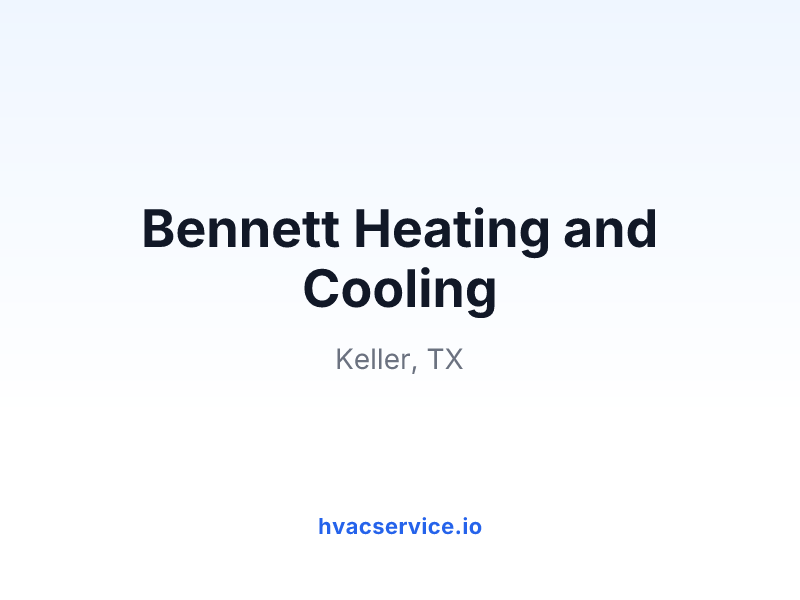 Bennett Heating and Cooling