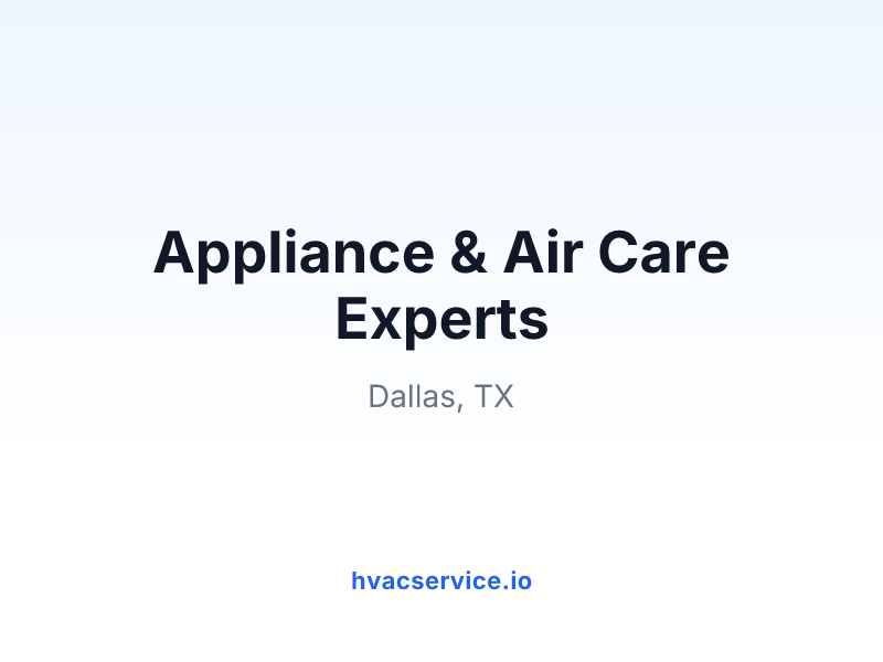 Appliance & Air Care Experts