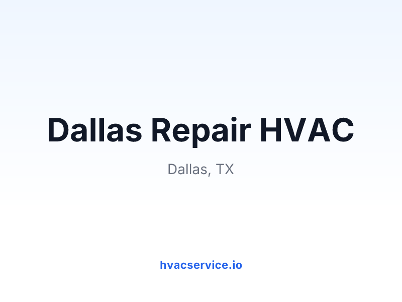 Dallas Repair HVAC