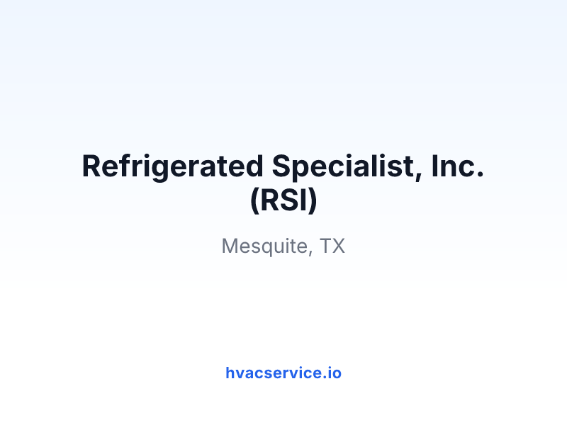Refrigerated Specialist, Inc. (RSI)