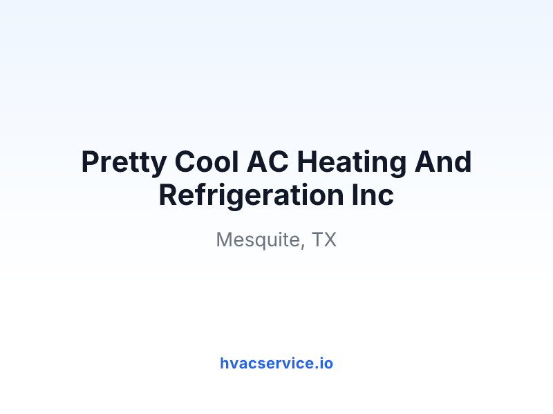 Pretty Cool AC Heating And Refrigeration Inc