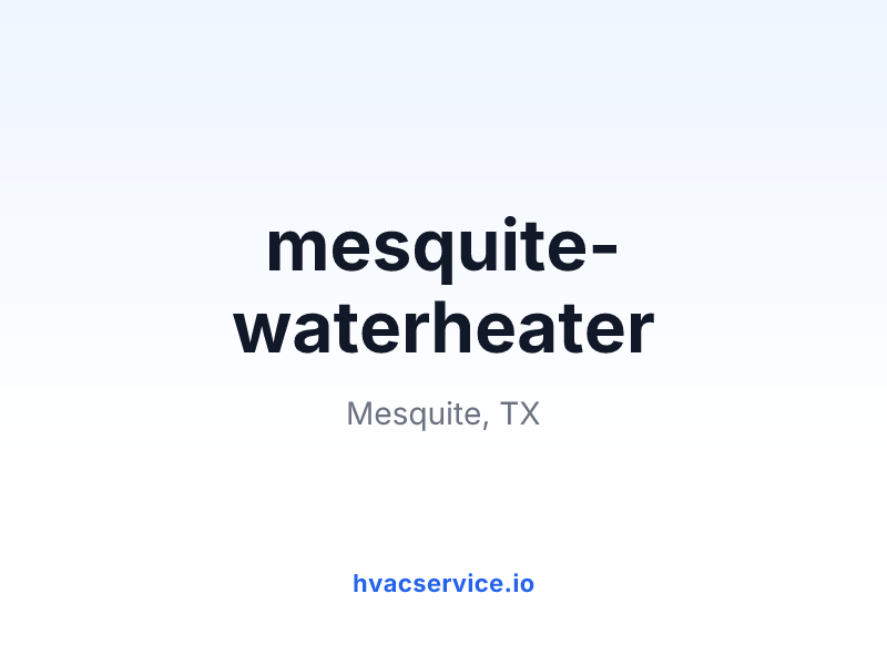 mesquite-waterheater