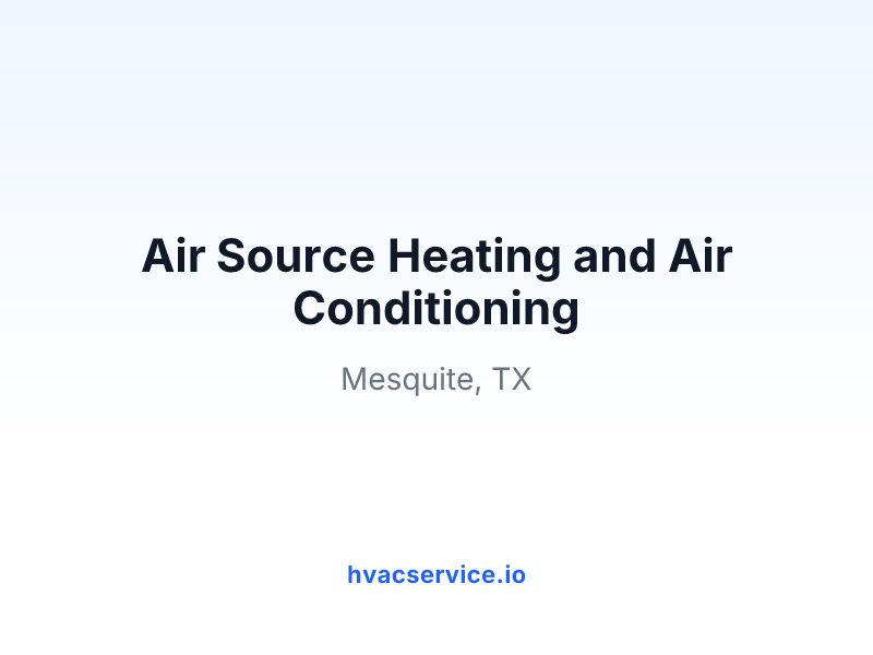 Air Source Heating and Air Conditioning