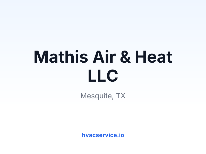 Mathis Air & Heat LLC