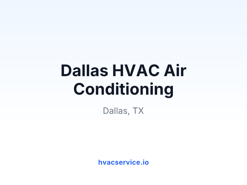 Dallas HVAC Air Conditioning