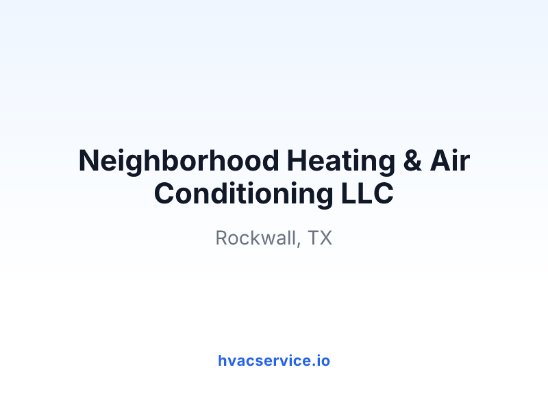 Neighborhood Heating & Air Conditioning LLC