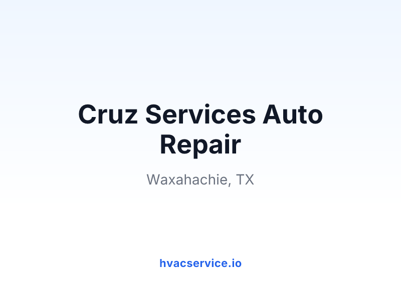 Cruz Services Auto Repair